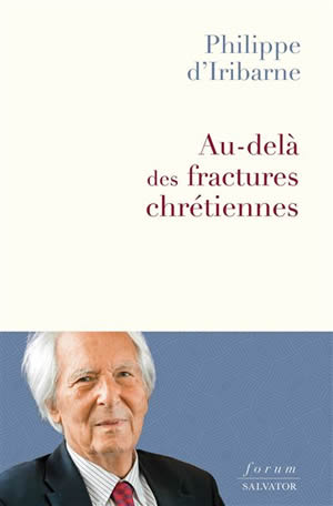 au dela des fractures chretiennes